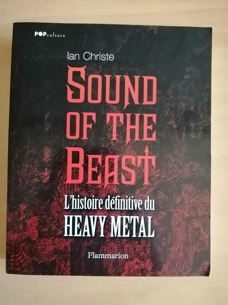 Sound of the Beast : L'histoire définitive du Heavy Metal, Livres, Musique, Comme neuf, Genre ou Style, Enlèvement ou Envoi