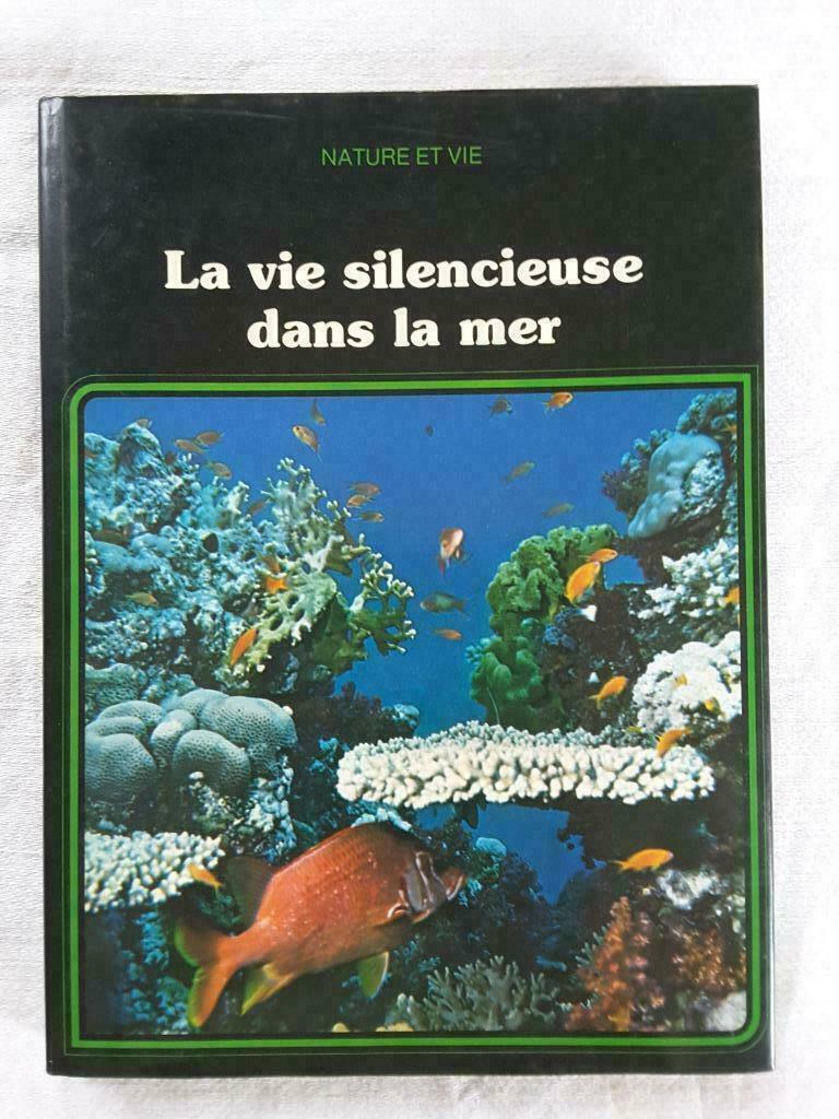 Livre : La vie silencieuse dans la mer, Neuf, Enlèvement ou Envoi, Nature en général, Ettore Grimaldi