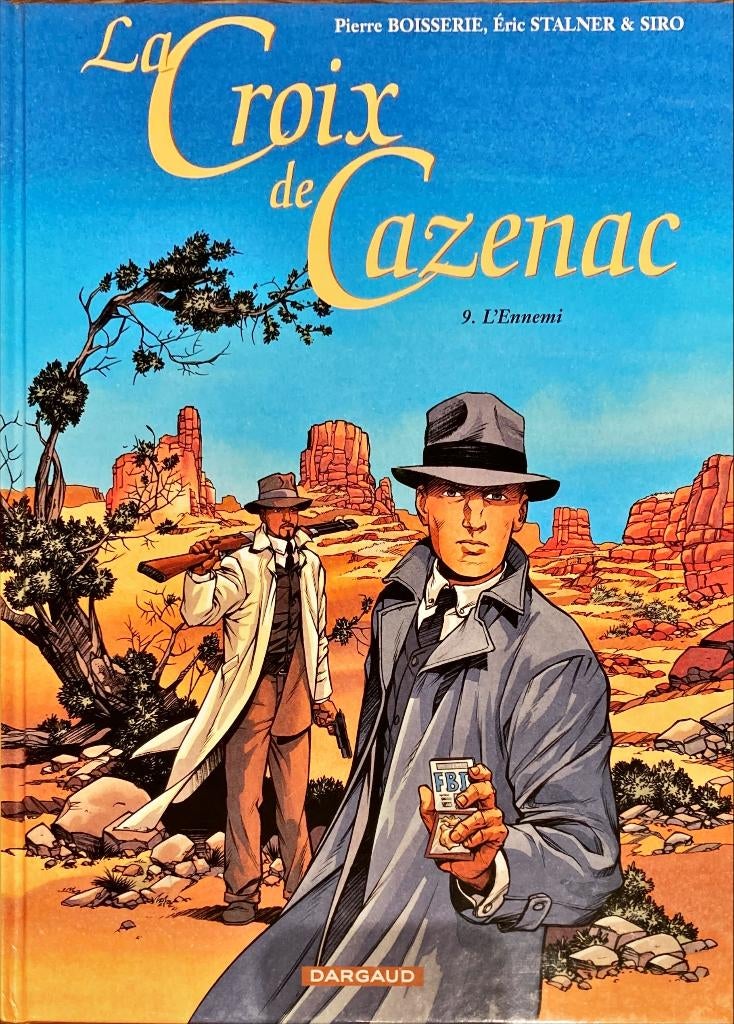 La Croix de Cazenac    vol. 9  (EO), Eén stripboek, Ophalen of Verzenden, Zo goed als nieuw, Pierre Boisserie, Eric Stalner