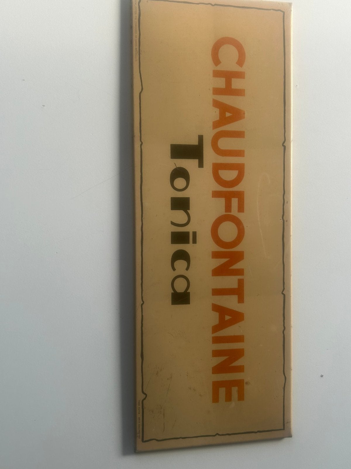 Blikken bord chaudfontaine tonica 1957, Ophalen, Gebruikt, Reclamebord