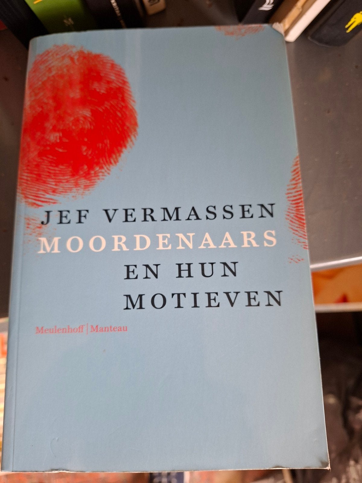 Jef Vermassen - Moordenaars en hun motieven, Enlèvement ou Envoi, Jef Vermassen