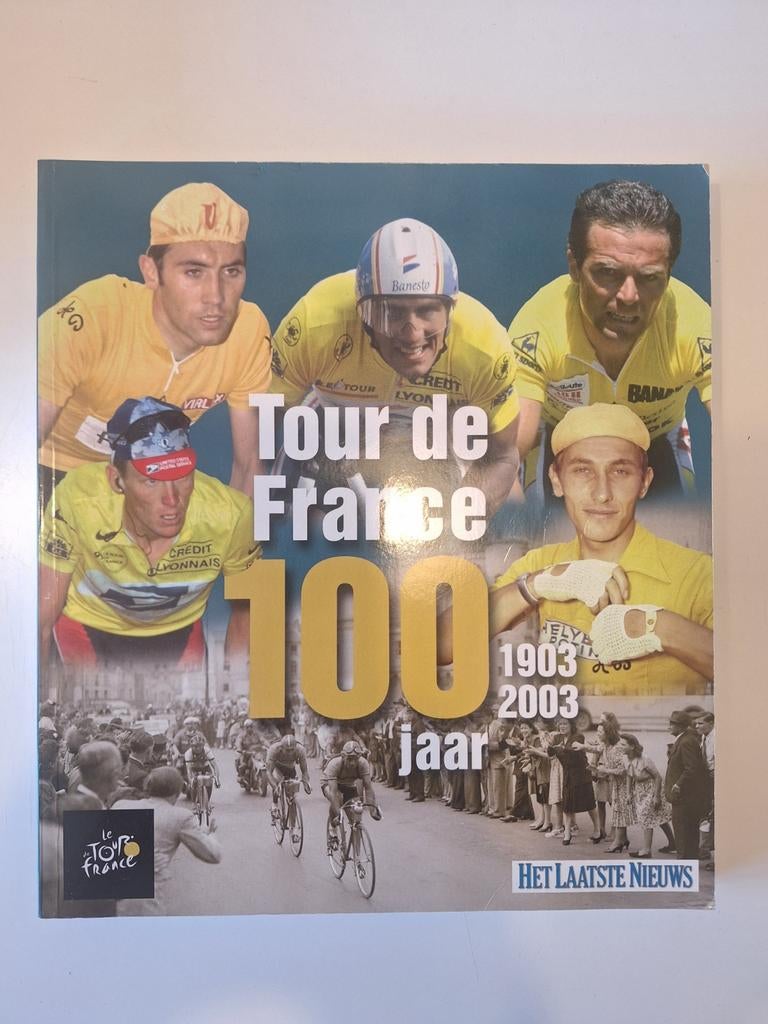 Tour de France 100 jaar 1903 - 2003, Boeken, Ophalen of Verzenden