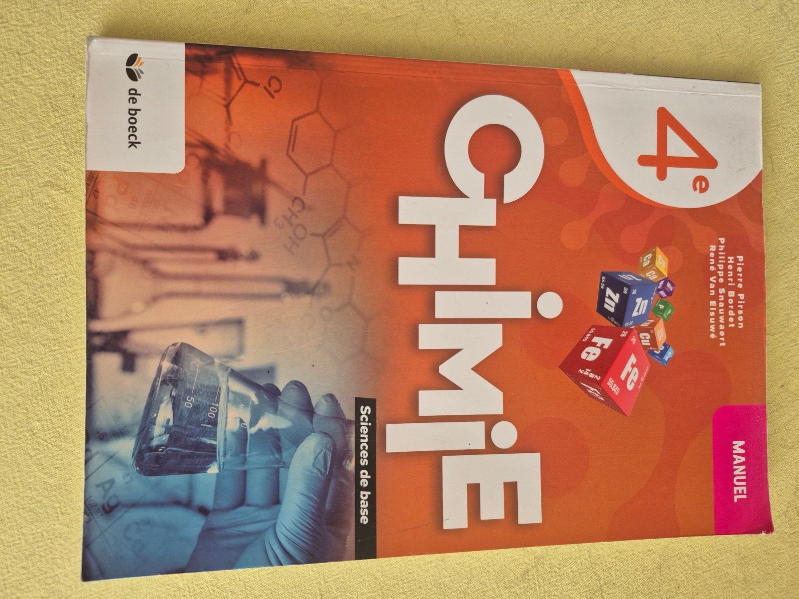 CHIMIE MANUEL 4EME Sciences de base, Livres, Enlèvement, Secondaire, De boeck, Chimie