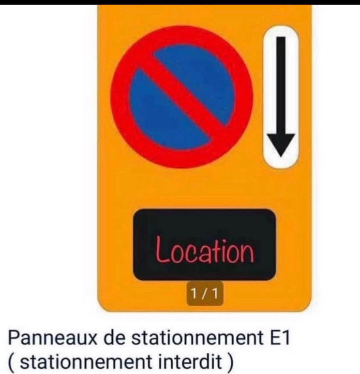 panneaux signalisation  interdiction de stationnement, Enlèvement