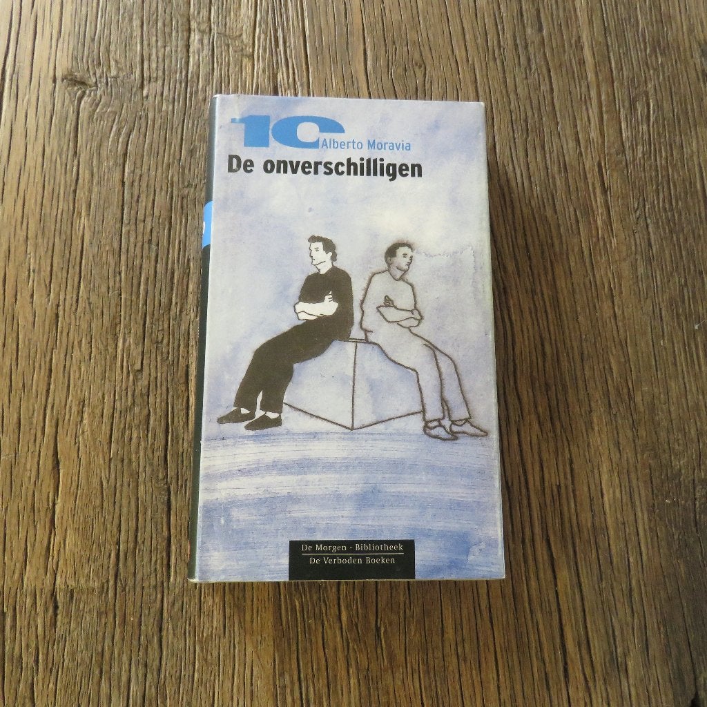 De onverschilligen Alberto Moravia, Livres, Romans, Enlèvement ou Envoi