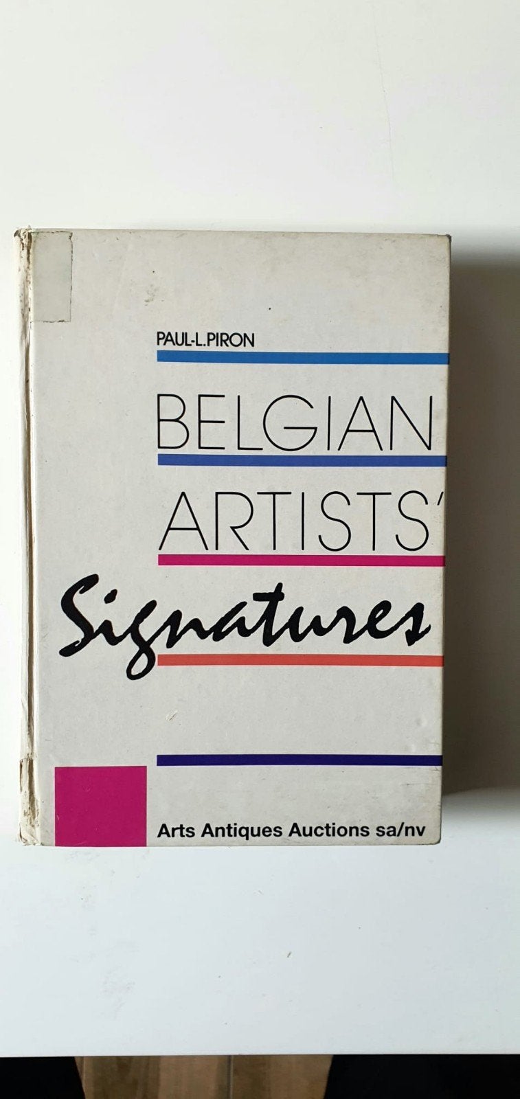 BELGIAN ARTISTS Signatures Paul- L.Piron, Arts Antiques Auctions, Schilder- en Tekenkunst, Ophalen, Gelezen