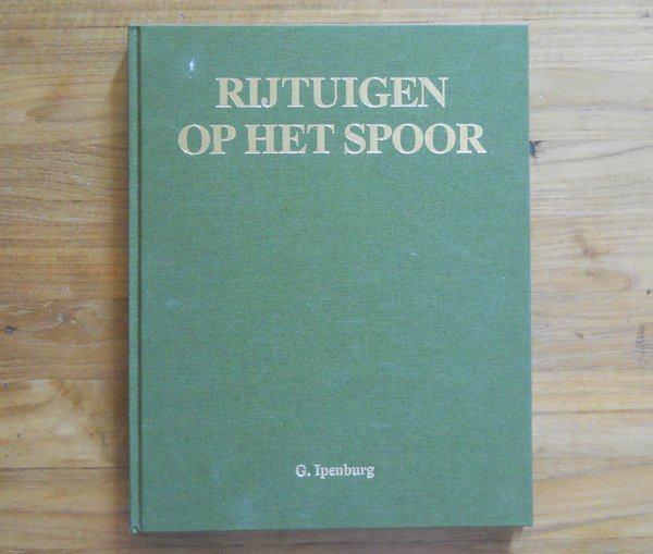 Rijtuigen op het spoor (G. Ipenburg), Ophalen of Verzenden, Gelezen, Overige vervoermiddelen