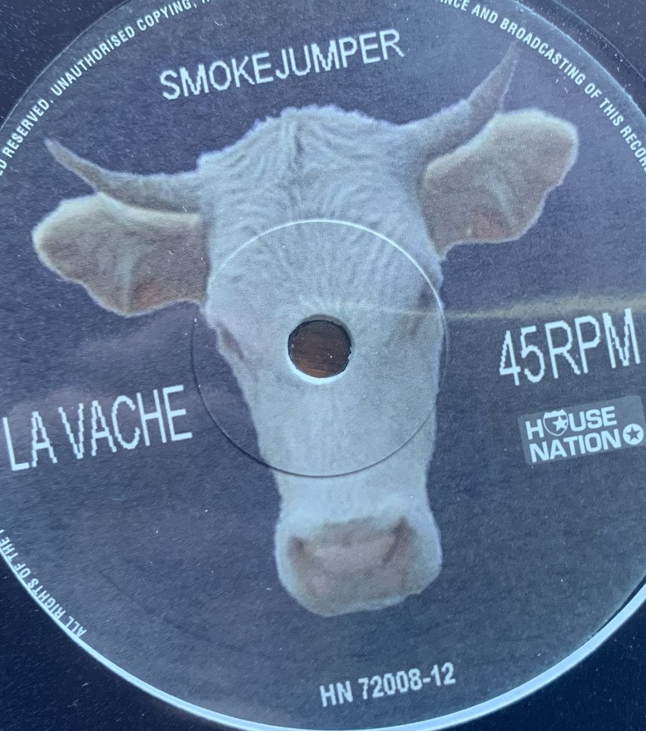 Smokejumper – La Vache, Enlèvement ou Envoi, Utilisé, Trance