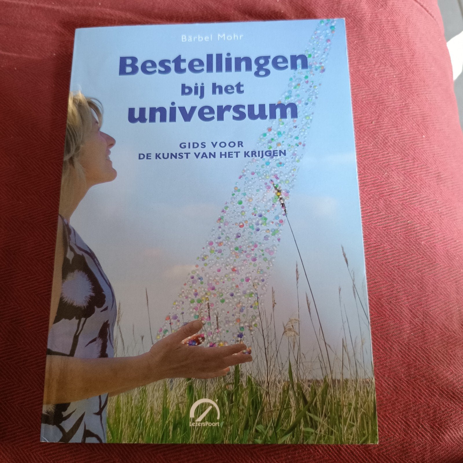 Barbel Mohr - Bestellingen bij het universum, Boeken, Psychologie, Ophalen of Verzenden, Barbel Mohr