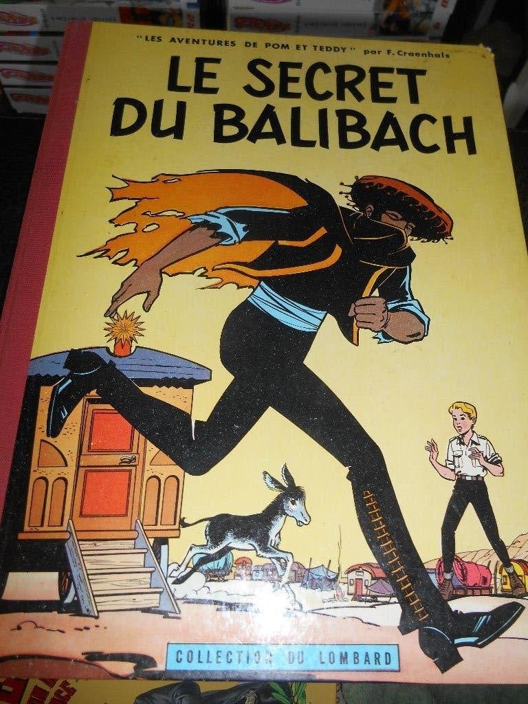Pom et Teddy "le secret de Balibach" eo(pas de point Tintin), Livres, Enlèvement ou Envoi