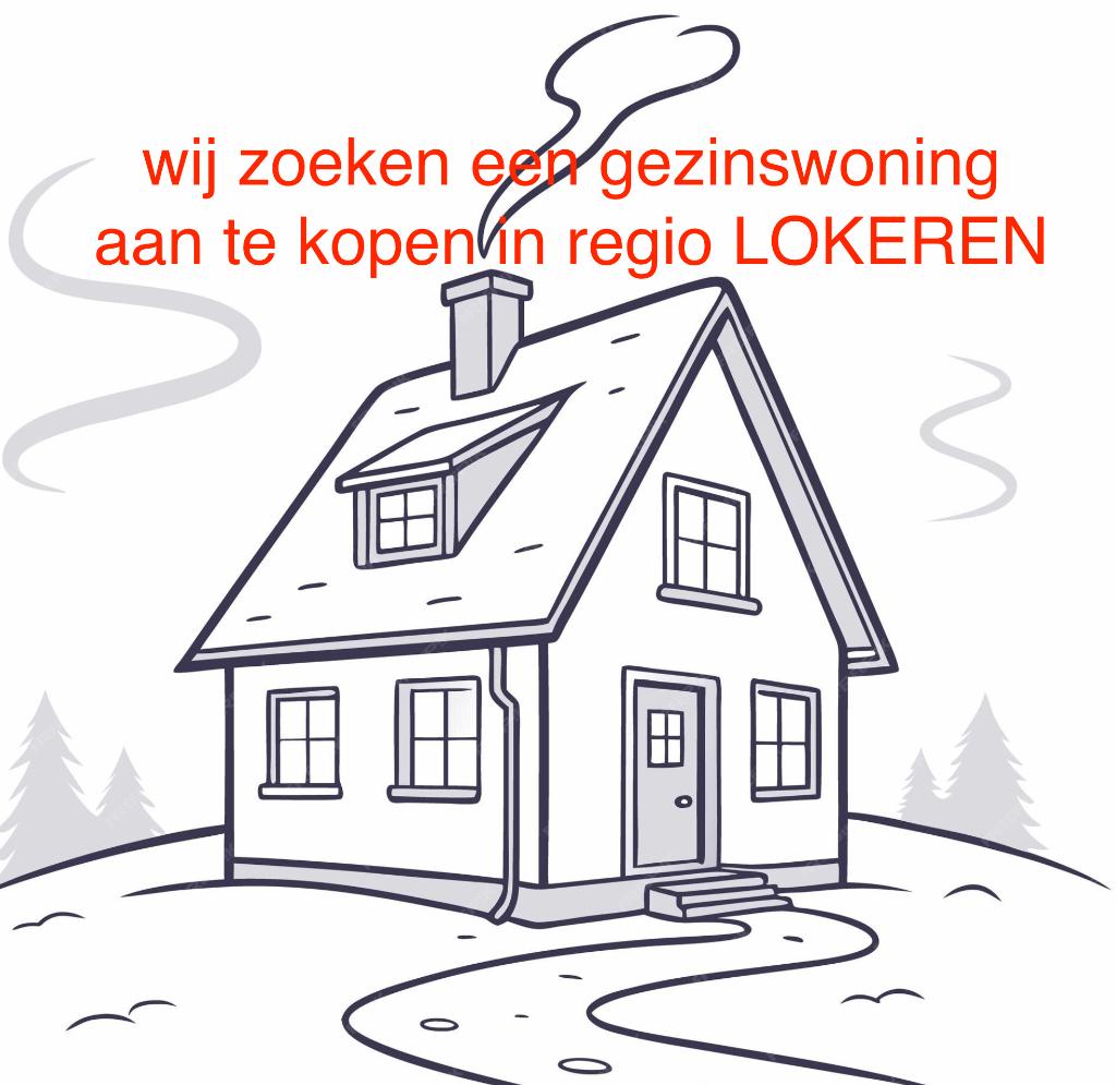 Wij zoeken een huis aan te kopen in regio LOKEREN (9160)