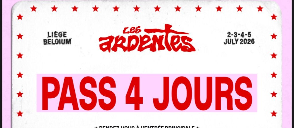 Pass 4jours ardentes, Tickets & Billets, Trois personnes ou plus, Plusieurs jours