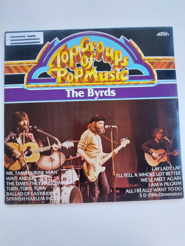 The Byrds - Top Groups Of Top Music (1981), LP, Ophalen of Verzenden, Zo goed als nieuw, Poprock