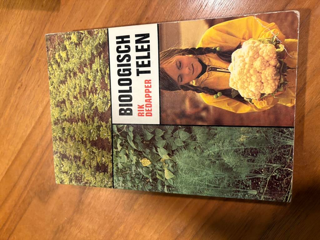 Biologisch telen Rik Dedapper, Boeken, Ophalen of Verzenden, Gelezen, Tuinieren en Tuinplanten