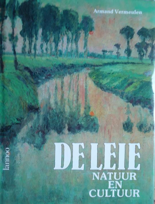 De Leie. Natuur en cultuur, Boeken, Ophalen of Verzenden