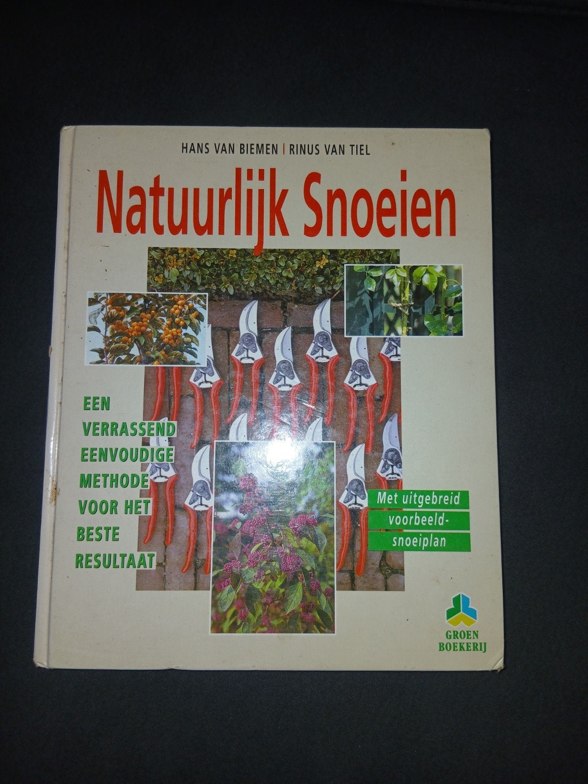 natuurlijk snoeien., Hans Van Biemen en Rinus Van Tiel., Tuinieren en Tuinplanten, Ophalen, Gelezen
