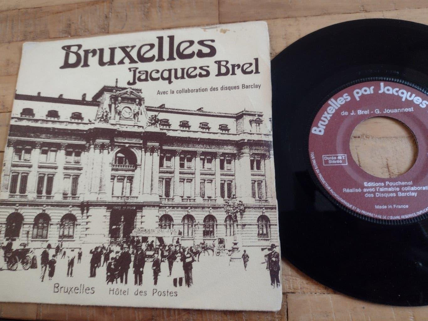 Single 7" JACQUES BREL : BRUXELLES (1972), Enlèvement ou Envoi, 7 inch, Comme neuf, Autres genres