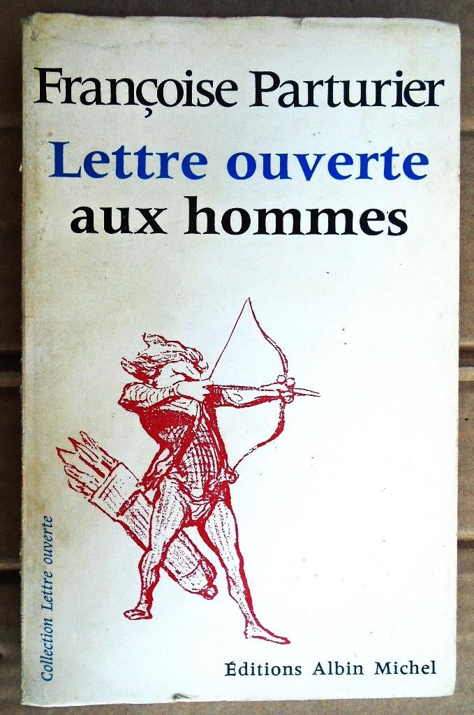 Lettre ouverte aux hommes - 1968 - Francoise Parturier, Enlèvement ou Envoi, Utilisé, Europe autre, Françoise Parturier (1916-1995)