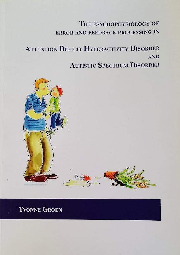 Boek over ADHD en autisme. Volledige titel in beschrijving, Ophalen of Verzenden, Zo goed als nieuw, Yvonne Groen, Cognitieve psychologie