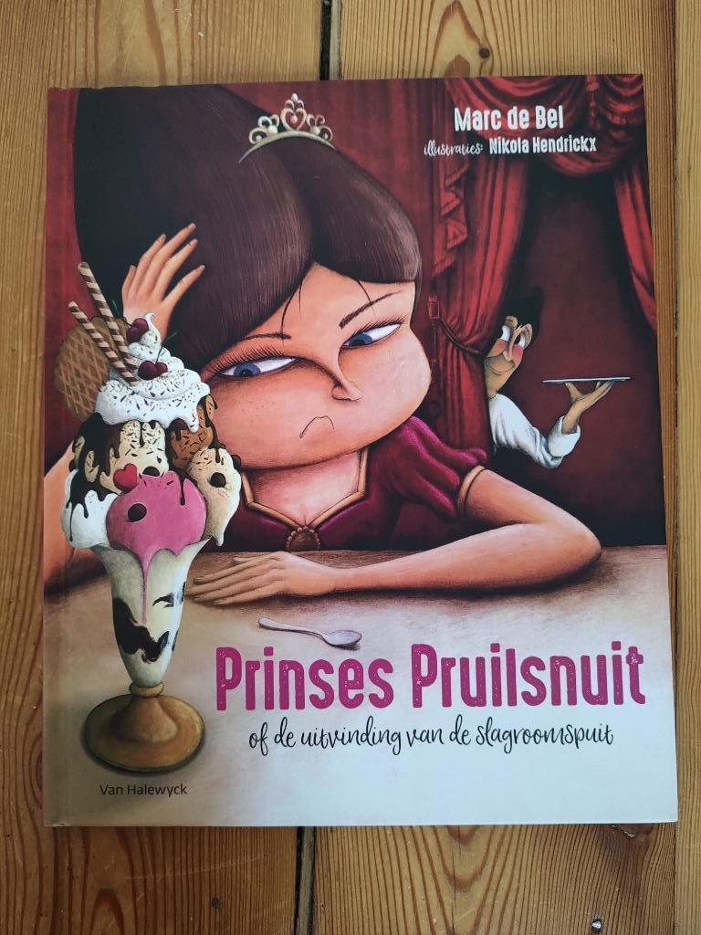 Prinses Pruilsnuit -prenten/voorleesboek Marc De Bel, Enlèvement, Utilisé, Marc de Bel, Contes (de fées)