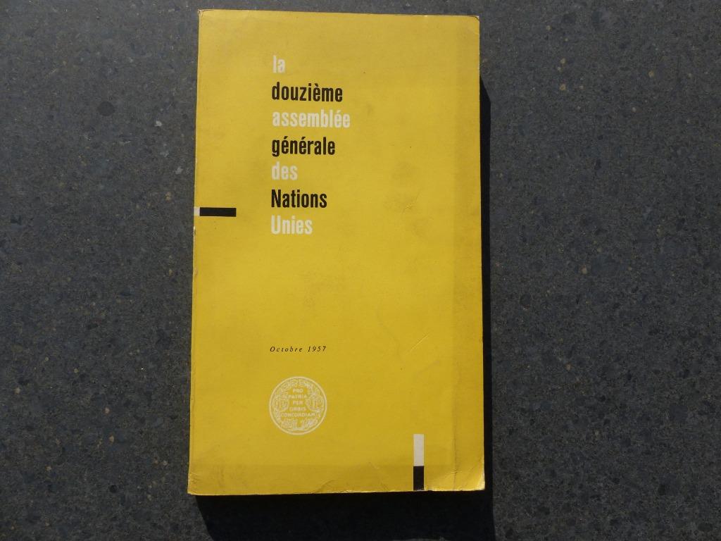 Boek, La 12em assemblée général des Nations Unies, 1957, Livres, Enlèvement ou Envoi, Utilisé, Société
