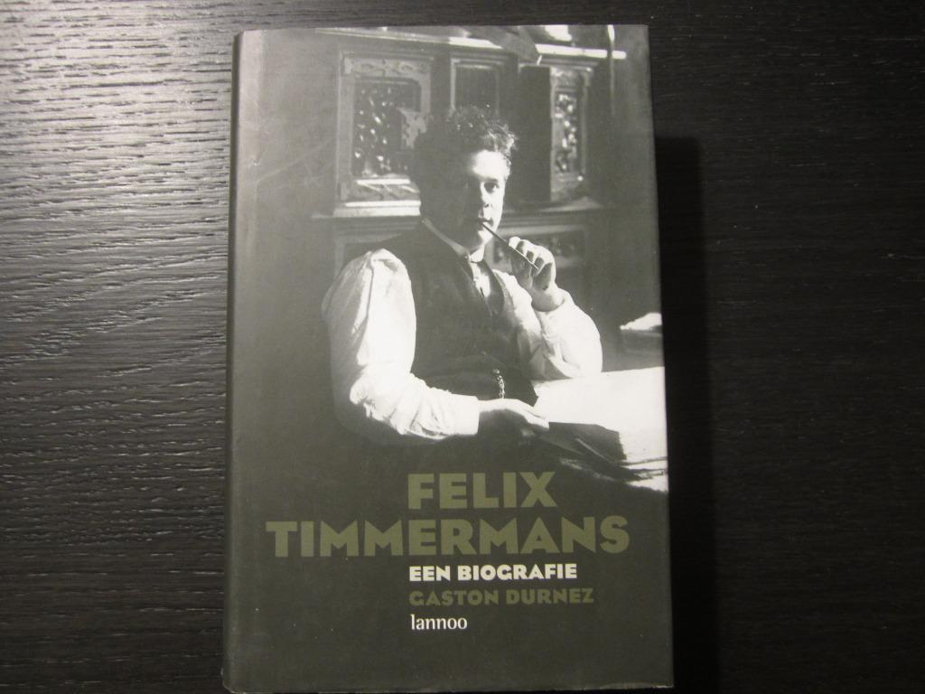 Felix Timmermans  -Een biografie-  Gaston Durnez, Envoi