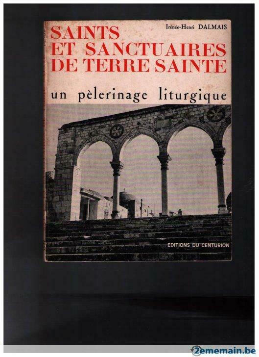 Heiligen en heiligdommen van het Heilige Land door Irénée-He, Gelezen, Christendom | Katholiek, Ophalen of Verzenden, Henri Dalmais