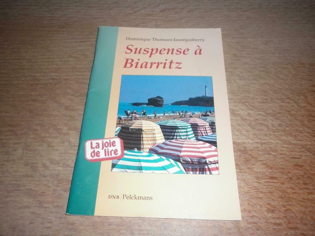 La joie de lire-Suspense à Biarritz, Ophalen, Gelezen