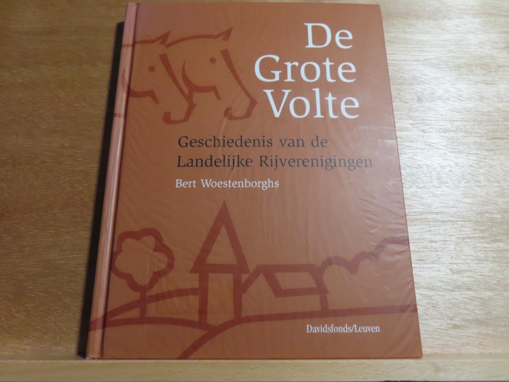 De Grote Volte – Bert Woestenborghs Geschiedenis van de Land, Gelezen, Bert Woestenborghs, Ophalen of Verzenden, Overige sporten