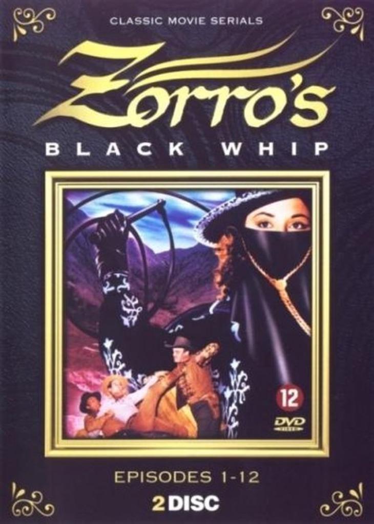 ZORRO'S BLACK WHIP EPISODES 1 - 12 ( 1944 ), Enlèvement ou Envoi