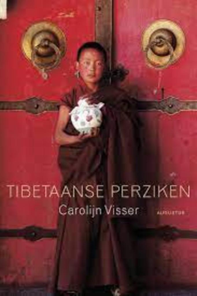 Tibetaanse perziken|Carolijn Visser 9045702037, Boeken, Reisverhalen, Ophalen of Verzenden, Zo goed als nieuw, Zie beschrijving