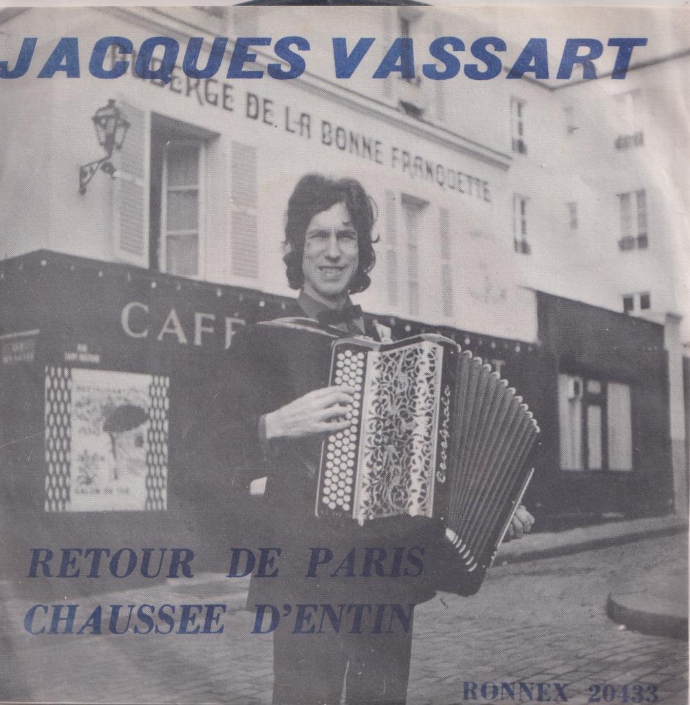 Jacques Vassart – Retour de Paris / Chaussee d’Entin - Singl, Cd's en Dvd's, Ophalen of Verzenden, Gebruikt, Pop