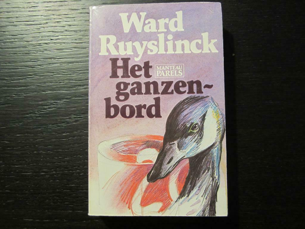 Het ganzenbord   -Ward Ruyslinck-, Ophalen of Verzenden
