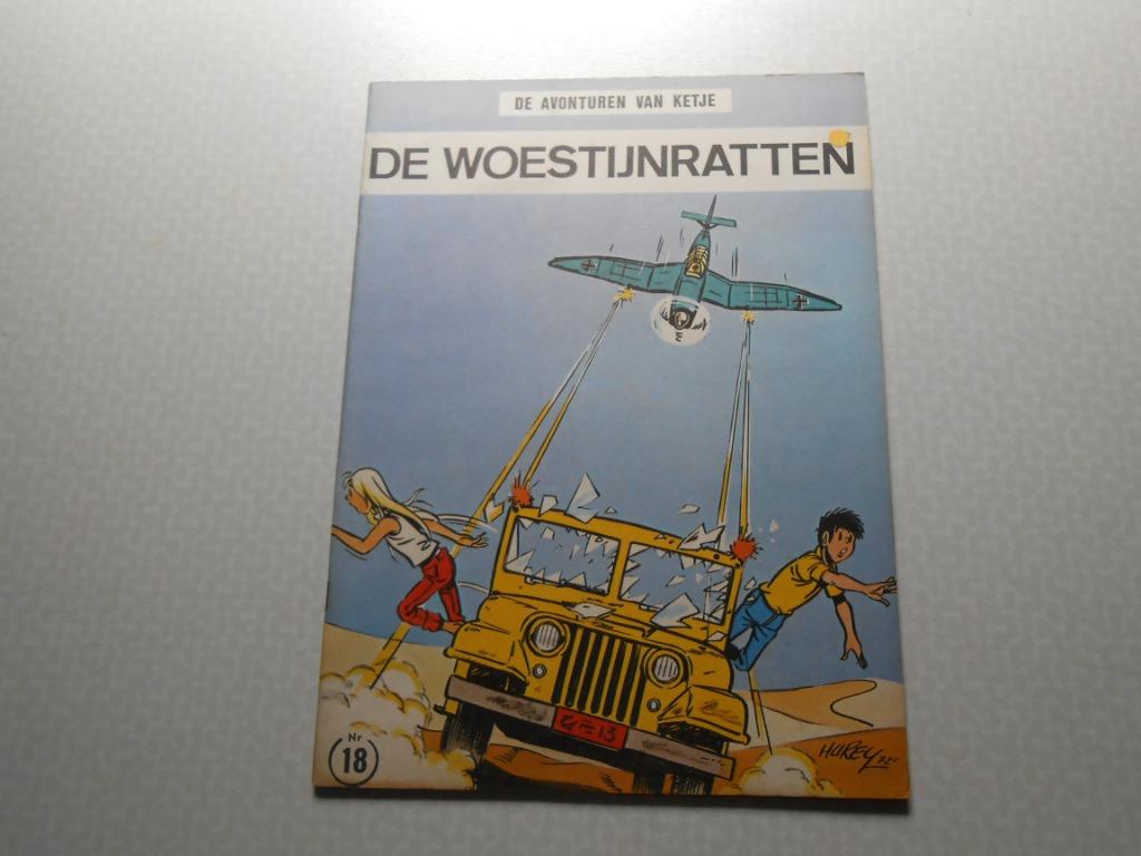 Ketje en co 18 De woestijnratten 1971. 1 ste druk., Boeken, Hurey, Eén stripboek, Nieuw, Ophalen of Verzenden