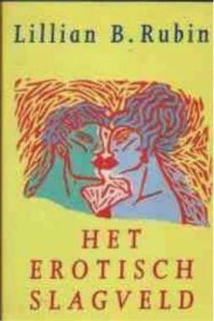 Het erotisch slagveld, Lillian B.Rubin, Enlèvement ou Envoi, Utilisé