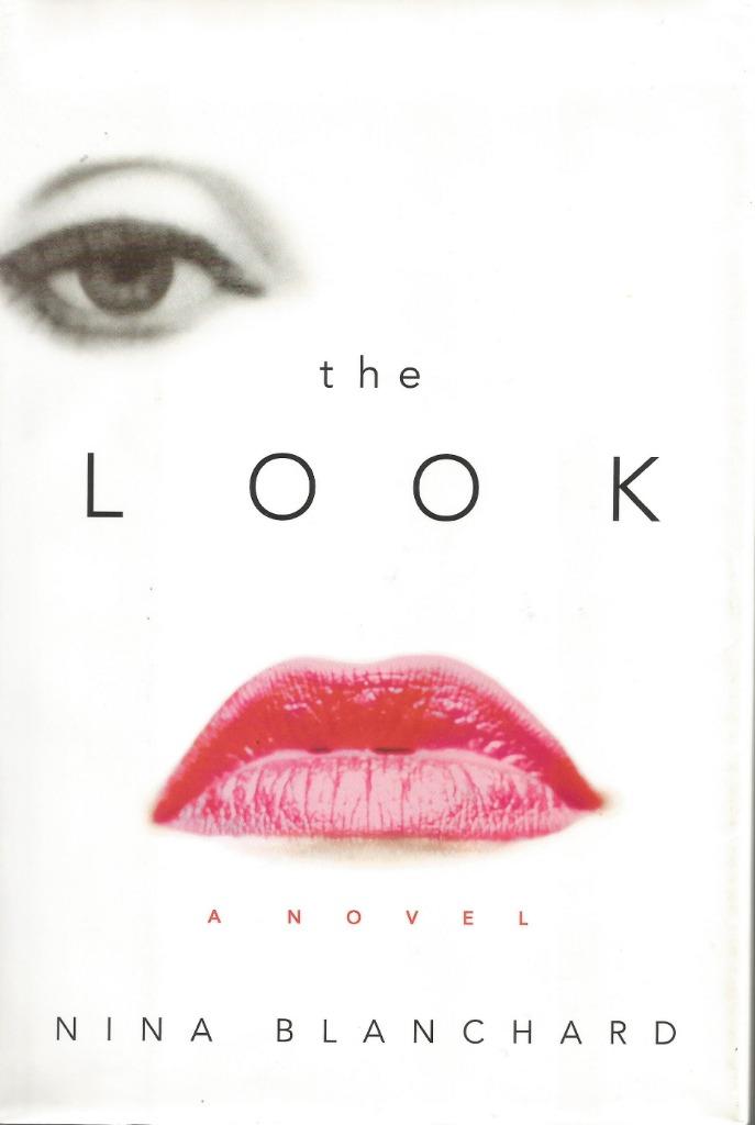THE LOOK  -  Nina Blanchard and Peter Barsocchini, Ophalen of Verzenden, Zo goed als nieuw, Nina Blanchard