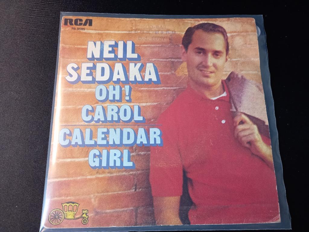 Neil Sedaka ‎– Oh! Carol / Calendar Girl ' Oldies, 7 inch, Single, Ophalen of Verzenden, Zo goed als nieuw
