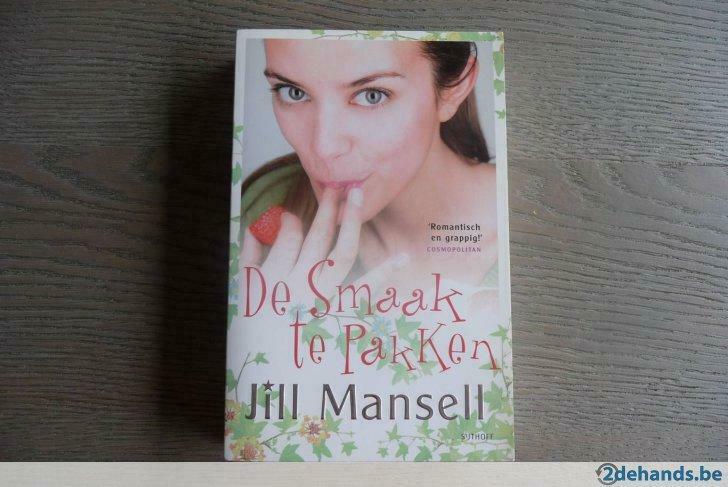 Boek De Smaak te Pakken Jill Mansell, Enlèvement ou Envoi, Utilisé