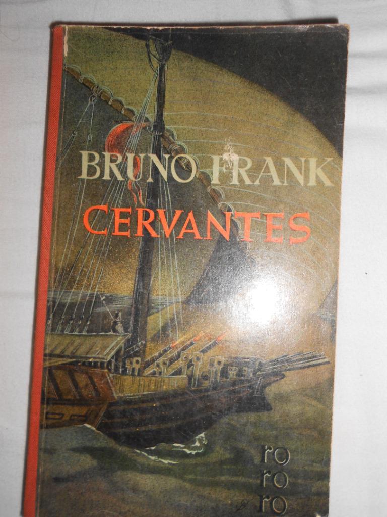 Bruno Frank, Cervantes, Enlèvement ou Envoi, Bruno Frank, Utilisé, Art et Culture