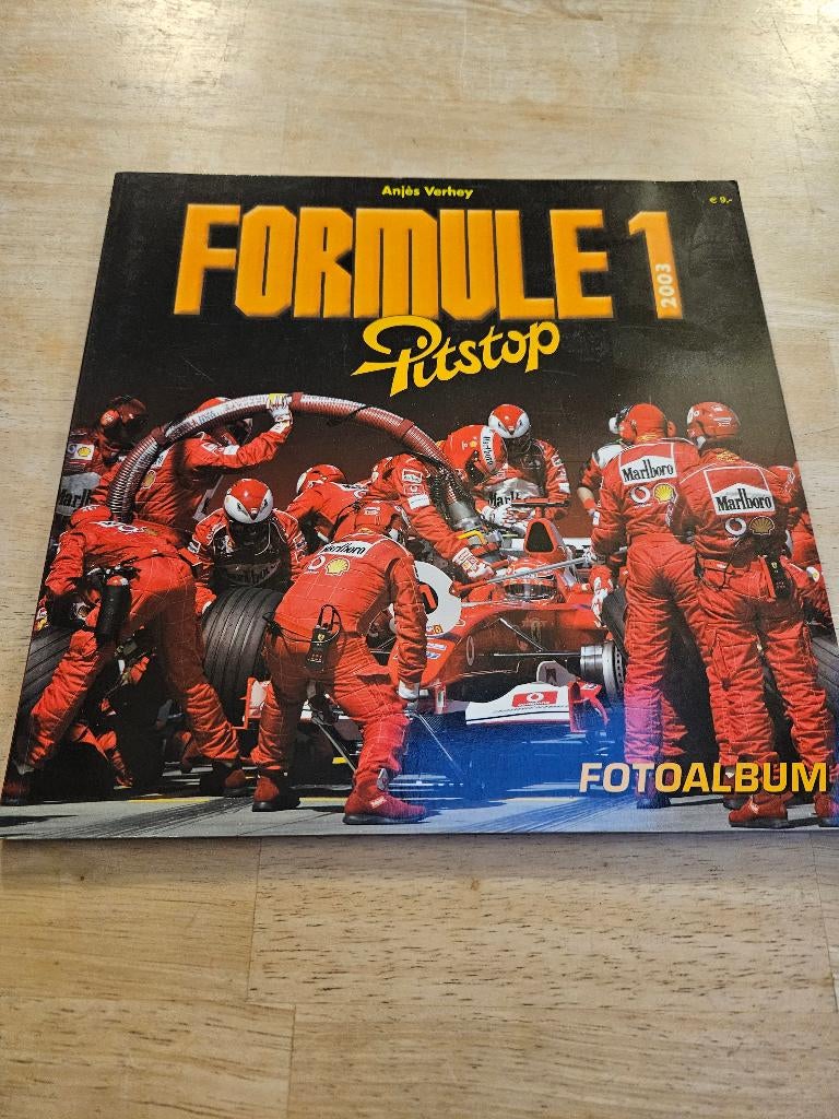 Boek formule1 pitstop 2003, Enlèvement ou Envoi, Comme neuf, Ferrari, Anjes verhey