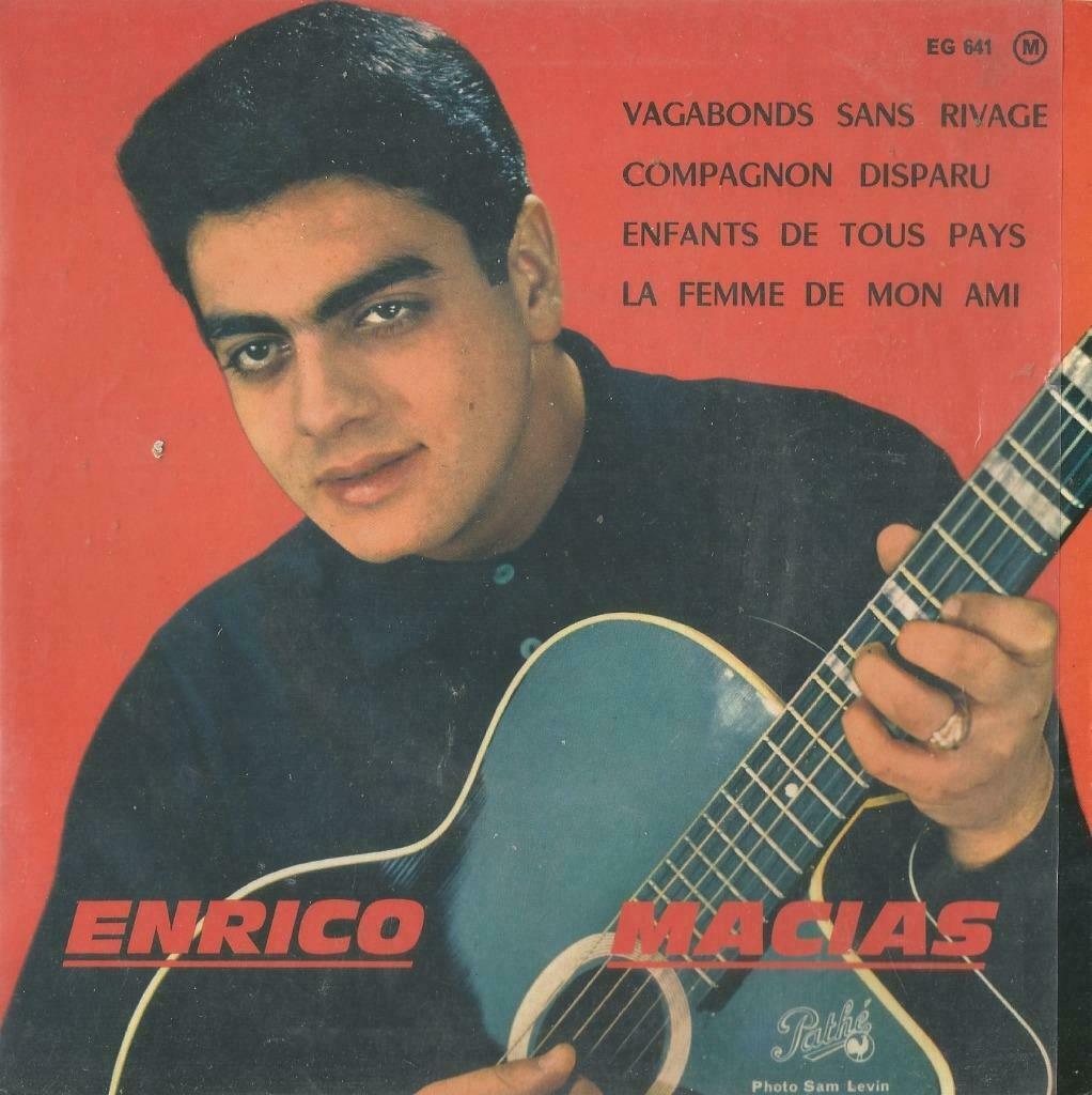 Enrico Macias – Vagabonds sans ravage / Compagnon disparu +, Gebruikt, 7 inch, Ophalen of Verzenden, Pop