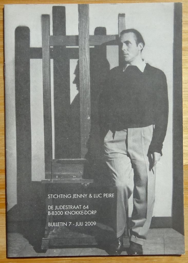 Luc Peire, bulletin 7 - juli 2009, Boeken, Ophalen of Verzenden, Zo goed als nieuw, Schilder- en Tekenkunst
