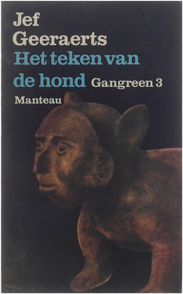 Gangreen 3 Het teken van de hond Jef Geeraerts, Ophalen of Verzenden, Zo goed als nieuw
