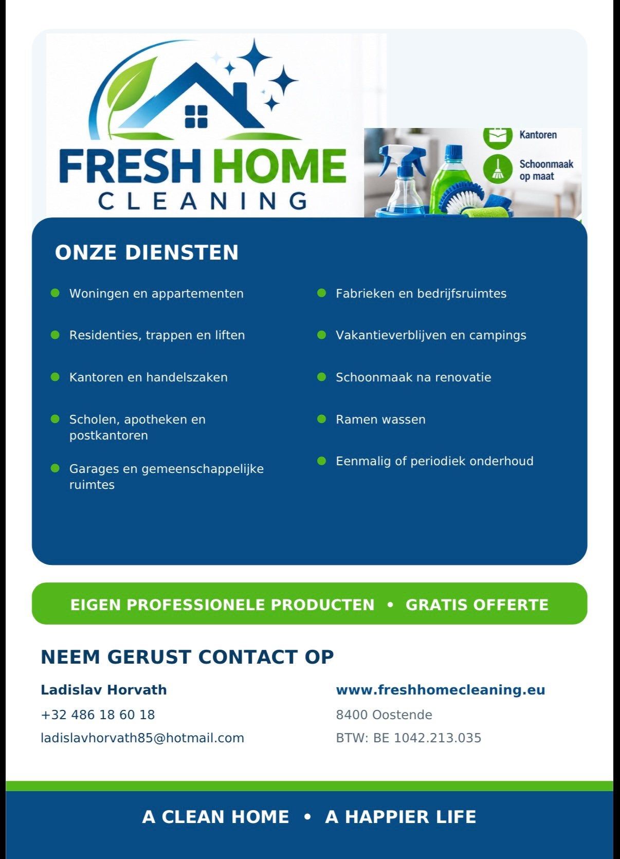Voordelige schoonmaakdiensten – FRESH HOME CLEANING, Enlèvement ou Envoi, Comme neuf
