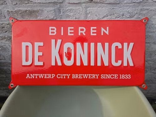 De Koninck Beer advertising sign - Antwerp City Brewery, Enlèvement ou Envoi