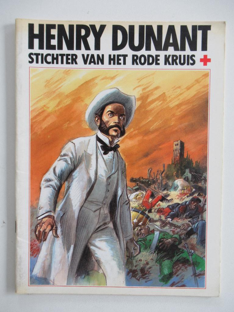 henry dunant...stichter van het rode kruis, Ophalen of Verzenden, Zo goed als nieuw