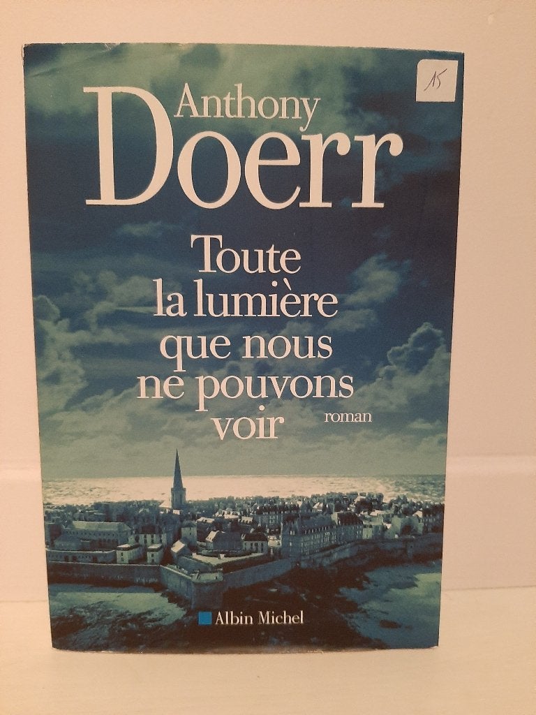 Toute la lumière que nous ne pouvons voir, Ophalen of Verzenden, Gelezen, Anthony Doerr