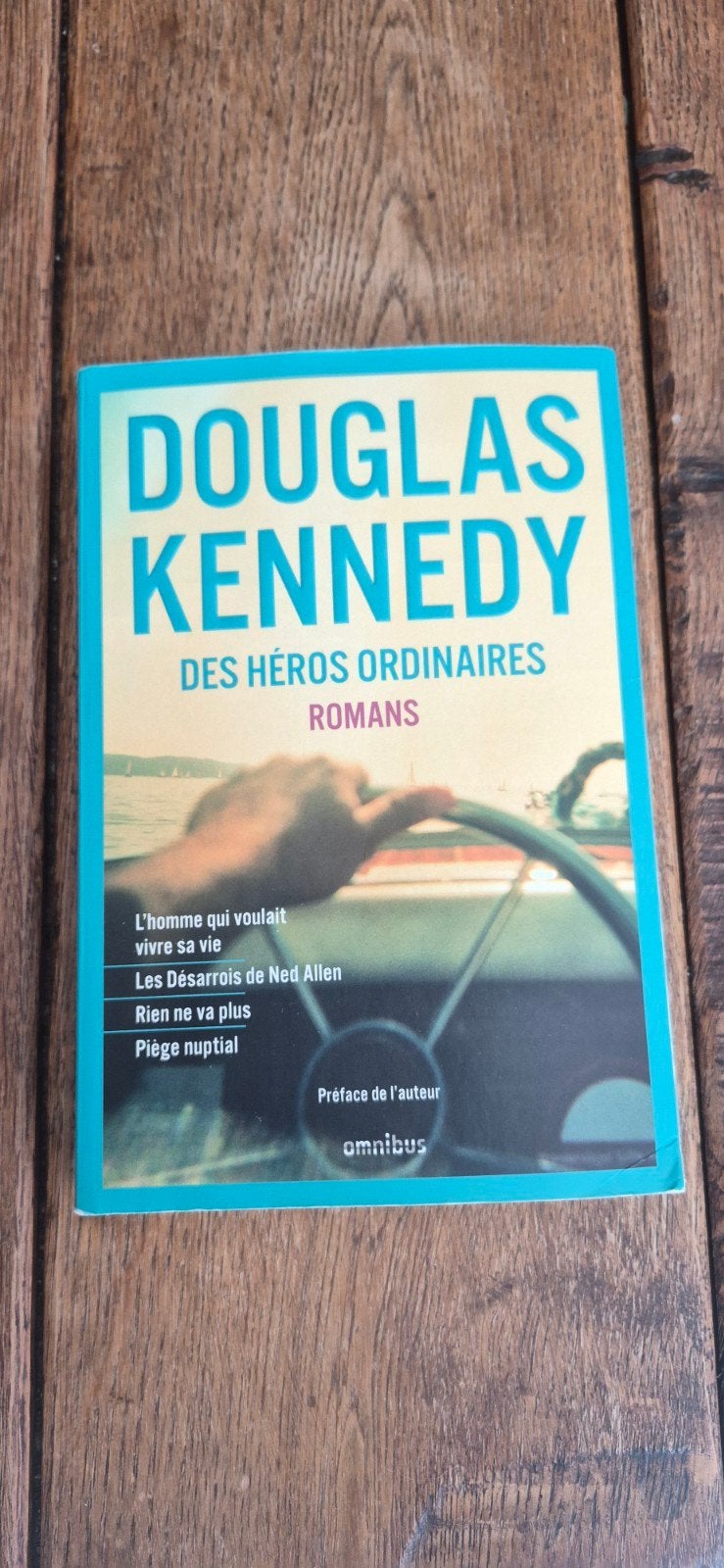 "Des héros ordinaires" de Douglas Kennedy, Enlèvement ou Envoi, Comme neuf, Douglas Kennedy