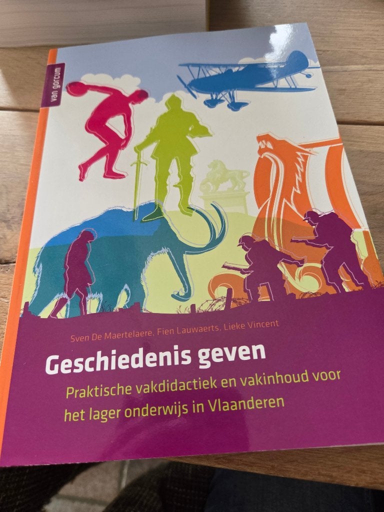 Geschiedenis geven, Hoger Onderwijs, Sven de Martelaere en Fien Lauwaerts, Ophalen of Verzenden, Zo goed als nieuw