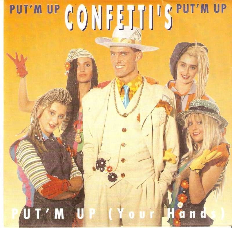 Single CONFETTI’S - Put ‘m up (your hands), CD & DVD, Enlèvement ou Envoi, 7 inch, Comme neuf, Dance et House
